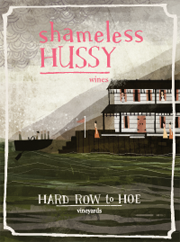 buy Shameless Hussy ® Wines Poster